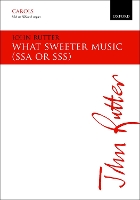 Book Cover for What sweeter music by John Rutter