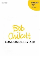 Book Cover for Londonderry Air by Bob Chilcott