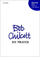 Book Cover for My prayer by Bob Chilcott