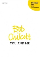 Book Cover for You and Me by Bob Chilcott