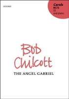 Book Cover for The angel Gabriel by Bob Chilcott