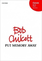 Book Cover for Put memory away by Bob Chilcott