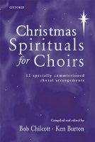 Book Cover for Christmas Spirituals for Choirs by Bob Chilcott