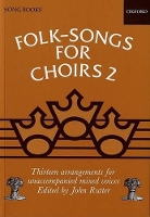 Book Cover for Folk-Songs for Choirs 2 by John Rutter