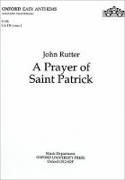 Book Cover for A Prayer of Saint Patrick by John Rutter