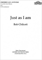 Book Cover for Just as I am by Bob Chilcott