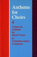 Book Cover for Anthems for Choirs 4 by Christopher Morris