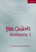 Book Cover for Bob Chilcott Anthems 1 by Bob Chilcott