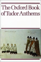 Book Cover for The Oxford Book of Tudor Anthems by Christopher Morris