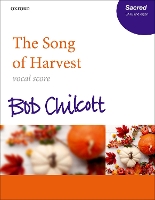 Book Cover for The Song of Harvest by Bob Chilcott