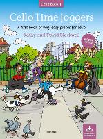 Book Cover for Cello Time Joggers (Second edition) by Kathy Blackwell, David Blackwell