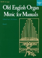 Book Cover for Old English Organ Music for Manuals Book 1 by C. H. Trevor