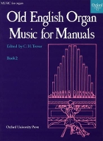 Book Cover for Old English Organ Music for Manuals Book 2 by C. H. Trevor