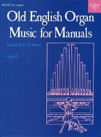 Book Cover for Old English Organ Music for Manuals Book 5 by C. H. Trevor