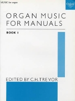 Book Cover for Organ Music for Manuals Book 1 by C. H. Trevor