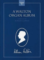 Book Cover for A Walton Organ Album by William Walton