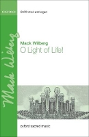 Book Cover for O Light of Life! by Mack Wilberg