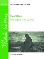 Book Cover for Be thou my vision by Mack Wilberg