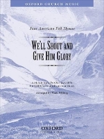 Book Cover for We'll shout and give him glory by Mack Wilberg