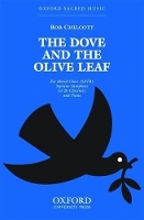 Book Cover for The dove and the olive leaf by Bob Chilcott