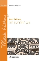 Book Cover for I'm runnin' on by Mack Wilberg