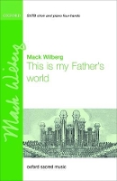 Book Cover for This is my Father's world by Mack Wilberg