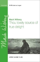 Book Cover for Thou lovely source of true delight by Mack Wilberg