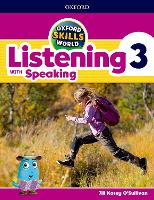 Book Cover for Oxford Skills World: Level 3: Listening with Speaking Student Book / Workbook by Jill Korey O'Sullivan