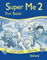 Book Cover for Super Me: 2: Fun Book by Lucia Tomas, Vicky Gil