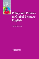 Book Cover for Policy and Politics in Global Primary English by Janet Enever