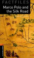 Book Cover for Oxford Bookworms Library Factfiles: Level 2:: Marco Polo and the Silk Road by Janet Hardy-Gould