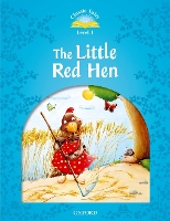 Book Cover for Classic Tales Second Edition: Level 1: The Little Red Hen by 