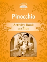 Book Cover for Classic Tales Second Edition: Level 5: Pinocchio Activity Book & Play by 