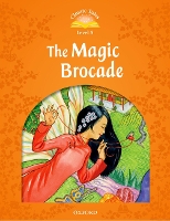Book Cover for Classic Tales Second Edition: Level 5: The Magic Brocade by 