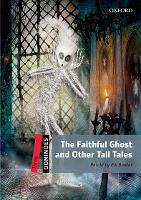 Book Cover for Dominoes: Three: The Faithful Ghost and Other Tall Tales by Bill Bowler