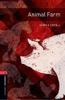 Book Cover for Oxford Bookworms Library: Level 3:: Animal Farm by George Orwell