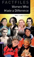 Book Cover for Oxford Bookworms Library Factfiles: Level 4:: Women Who Made a Difference by Janet HardyGould