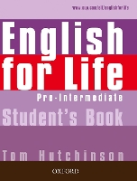 Book Cover for English for Life: Pre-intermediate: Student's Book by Tom Hutchinson