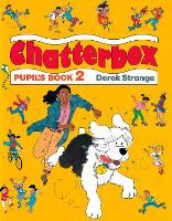 Book Cover for Chatterbox: Level 2: Pupil's Book by Derek Strange