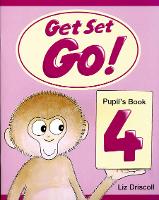 Book Cover for Get Set - Go!: 4: Pupil's Book by Liz Driscoll