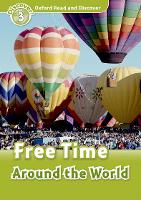 Book Cover for Oxford Read and Discover: Level 3: Free Time Around the World by 