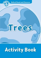 Book Cover for Oxford Read and Discover: Level 1: Trees Activity Book by 