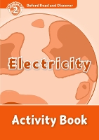 Book Cover for Oxford Read and Discover: Level 2: Electricity Activity Book by 