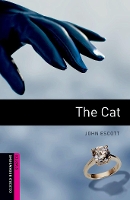 Book Cover for Oxford Bookworms Library: Starter Level:: The Cat by John Escott