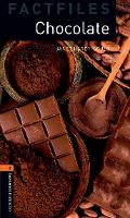 Book Cover for Oxford Bookworms Library Factfiles: Level 2:: Chocolate by Janet Hardy-Gould