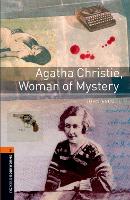 Book Cover for Oxford Bookworms Library: Level 2:: Agatha Christie, Woman of Mystery by John Escott