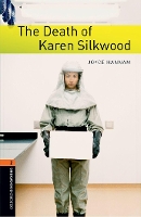 Book Cover for Oxford Bookworms Library: Level 2:: The Death of Karen Silkwood by Joyce Hannam