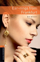 Book Cover for Oxford Bookworms Library: Level 2:: Ear-rings from Frankfurt by Reg Wright