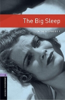 Book Cover for Oxford Bookworms Library: Level 4:: The Big Sleep by Raymond Chandler, Rosalie Kerr