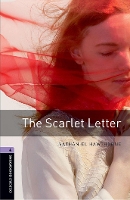 Book Cover for Oxford Bookworms Library: Level 4:: The Scarlet Letter by Nathaniel Hawthorne, John Escott